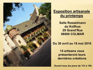 Colmar exposition artisanale printemps 2016